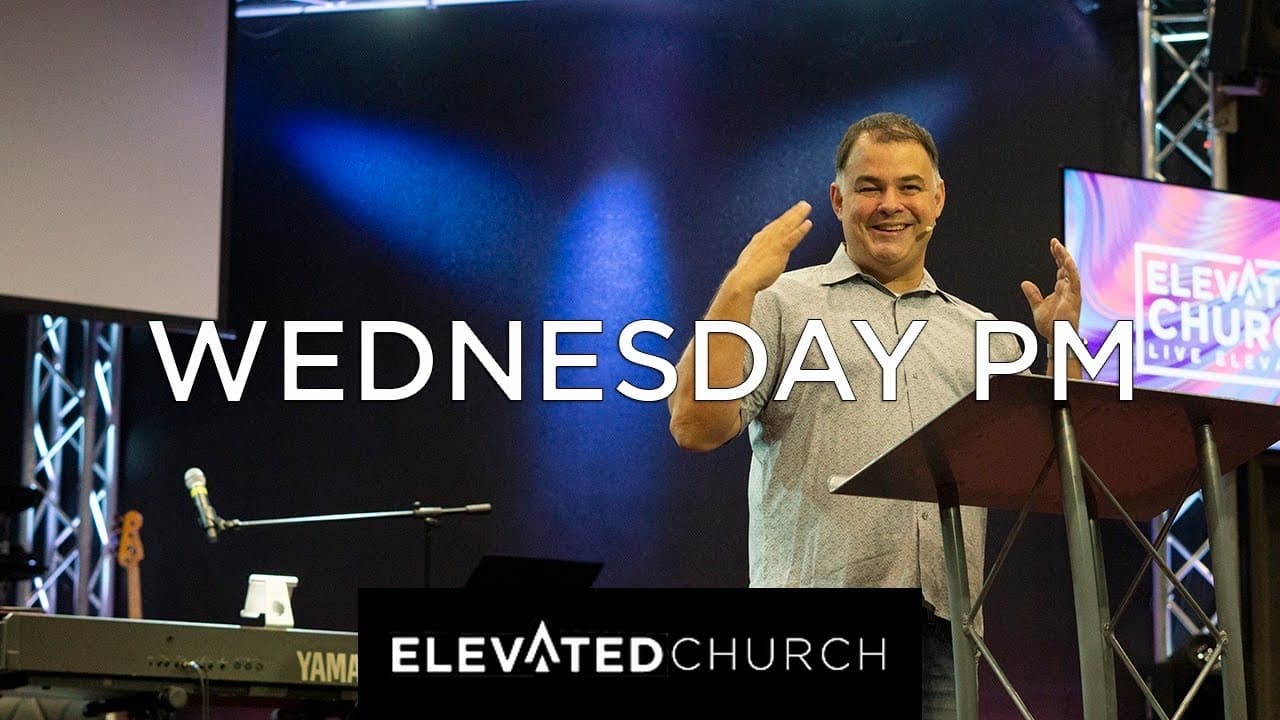 Elevated Church Pinellas Park Wednesday PM
