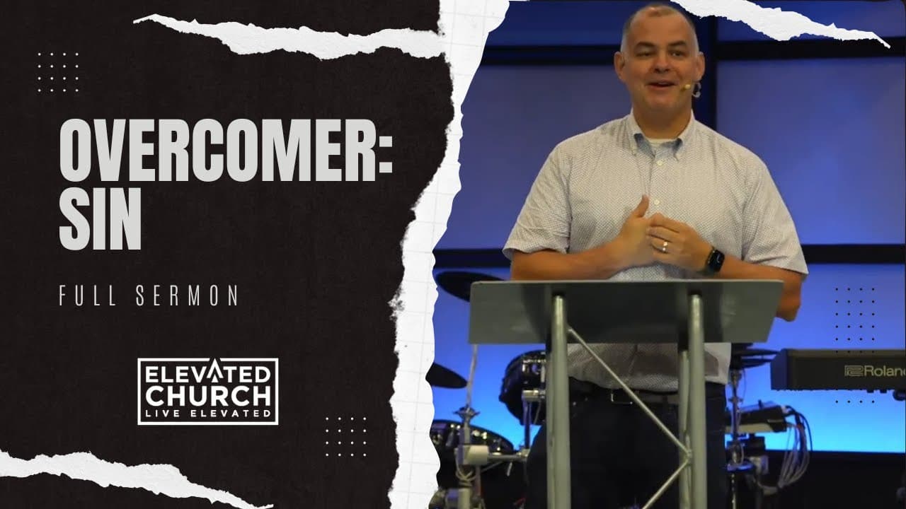 Overcomer: Sin